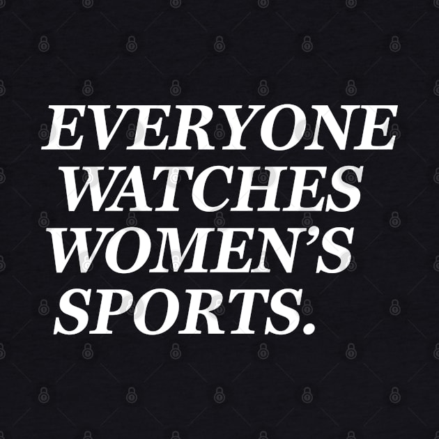 Dawn Staley, Everyone Watches Womens Sports by VIQRYMOODUTO